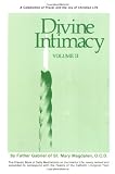 Gabriel, Fr: Divine Intimacy: Ash Wednesday to Pentecost Gabriel, Fr: Divine Intimacy: Ash Wednesday to Pentecost