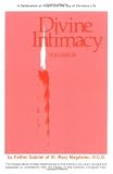 Gabriel, Fr: Divine Intimacy: Pentecost to the 17th Sunday in Ordinary Time Gabriel, Fr: Divine Intimacy: Pentecost to the 17th Sunday in Ordinary Time