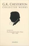 Chesterton, G. K.: The Illustrated London News, 1917-1919 Chesterton, G. K.: The Illustrated London News, 1917-1919