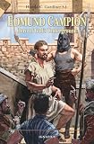 Gardiner, Harold C.: Edmund Campion: Hero of God's Underground