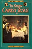 Sheed, F. J.: To Know Christ Jesus Sheed, F. J.: To Know Christ Jesus