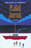 O'Brien, Michael: Plague Journal