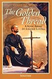 Dewohl, Louis: The Golden Thread Dewohl, Louis: The Golden Thread
