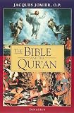Jomier, Jacques, O.P.: The Bible and the Qur'an Jomier, Jacques, O.P.: The Bible and the Qur'an