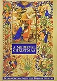 Ignatius Press: A Medieval Christmas