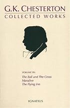 The Ball And The Cross, Manalive, The Flying&hellip;