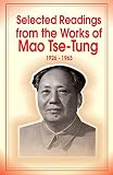 Tse-Tung, Mao: Selected Readings from the Works of Mao Tse-Tung