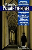 Private Eye Writers of America: Writing the Private Eye Novel