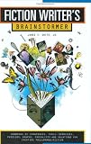Smith, James V.: Fiction Writer's Brainstormer