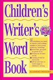 Mogilner, Alijandra: Childrens Writers Word Book Mogilner, Alijandra: Childrens Writers Word Book