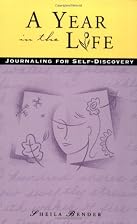 A Year in the Life: Journaling for&hellip;