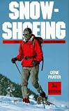Prater, Gene: Snowshoeing Prater, Gene: Snowshoeing