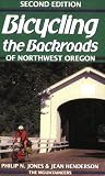 Henderson, Jean: Bicycling the Backroads of Northwest Oregon Henderson, Jean: Bicycling the Backroads of Northwest Oregon
