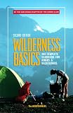 Schad, Jerry: Wilderness Basics: The Complete Handbook for Hikers & Backpackers Schad, Jerry: Wilderness Basics: The Complete Handbook for Hikers & Backpackers