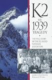 Putnam, William Lowell: K2: The 1939 Tragedy Putnam, William Lowell: K2: The 1939 Tragedy