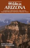 Warren, Scott: 100 Hikes in Arizona