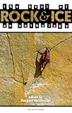 MacDonald, Dougald: The Best of Rock & Ice: An Anthology MacDonald, Dougald: The Best of Rock & Ice: An Anthology