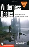 Sierra Club: Wilderness Basics: Hiking, Backpacking, Paddling, Mountain Biking