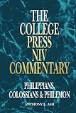 Ash, Anthony L.: Philippians, Colossians, and Philemon Ash, Anthony L.: Philippians, Colossians, and Philemon