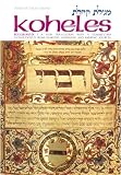 Zlotowitz, Meir: Koheles-Ecclesiastes: Ecclesiastes = Megilat Kohelet  A New Translation With a Commentary Anthologised from Talmudic, Midrashic and Rabbinic Sources