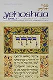 Scherman, Nosson: Yehoshua: The Book of Joshua = [Sefer Yehoshua]  a New Translation with a Commentary Anthologized from Talmudic, Midrashic, and Rabbinic Sources