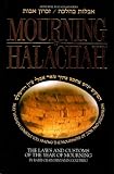 Golgberg: Mourning in Halachah