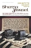 Zlotowitz, Meir: Shema Yisroel: The Three Portions of the Shema Including the Bedtime Shema Zlotowitz, Meir: Shema Yisroel: The Three Portions of the Shema Including the Bedtime Shema