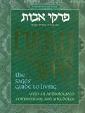 Lieber: The Pirkei Avos Treasury: Ethics of the Fathers The Sages' Guide to Living With an Anthologized Commentary and Anecdotes Lieber: The Pirkei Avos Treasury: Ethics of the Fathers The Sages' Guide to Living With an Anthologized Commentary and Anecdotes