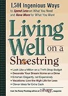 Living Well on a Shoestring by Editors of&hellip;