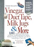 Vinegar, Duct Tape, Milk Jugs & More: 1,001 Ingenious Ways to Use Common Household Items to Repair, Restore, Revive, or Replace Just About Everything in Your Life (089909385X) by Proulx, Earl Proulx, Earl: Vinegar, Duct Tape, Milk Jugs & More: 1,001 Ingenious Ways to Use Common Household Items to Repair, Restore, Revive, or Replace Just About Everything in Your Life