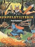 Galdone, Paul: Rumpelstiltskin Galdone, Paul: Rumpelstiltskin