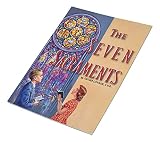 Lovasik, L.: The Seven Sacraments