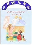Brundage, George: Our Guardian Angels Brundage, George: Our Guardian Angels