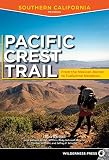 Schaffer: The Pacific Crest Trail: Southern California Schaffer: The Pacific Crest Trail: Southern California