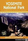 Schaffer, Jeffrey: Yosemite National Park: A Complete Hikers Guide Schaffer, Jeffrey: Yosemite National Park: A Complete Hikers Guide