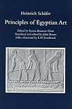 Schafer, Heinrich: Principles of Egyptian Art