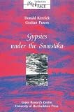 Kenrick, Donald: Gypsies Under the Swastika Kenrick, Donald: Gypsies Under the Swastika