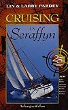 Lin: Cruising in Seraffyn Lin: Cruising in Seraffyn
