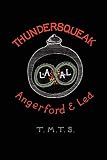 Angerford, Liz: Thundersqueak Angerford, Liz: Thundersqueak