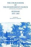 Parsons, Kenneth A. C.: The Church Book of the Independent Church (Now Pound Lane Baptist) Isleham, 1693-1805