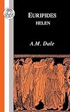 Dale, A.: Euripides: Helen Dale, A.: Euripides: Helen