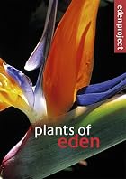 Plants of Eden (Eden Project) by Louise&hellip;