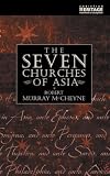 McCheyne, Robert M: Seven Churches of Asia McCheyne, Robert M: Seven Churches of Asia
