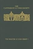 Ross, John: The Register of John Kirkby: Bishop of Carlisle, 1332-1352 and the Register of John Ross Bishop of Carlisle, 1325-32