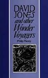 Pacey, Philip: David Jones and Other Wonder Voyagers: Essays