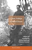 Vallejo, Cesar: Selected Poems Vallejo, Cesar: Selected Poems