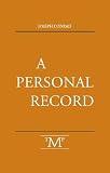 Conrad, Joseph: A Personal Record