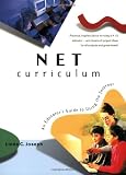 Joseph, Linda C.: Net Curriculum: An Educator's Guide to Using the Internet Joseph, Linda C.: Net Curriculum: An Educator's Guide to Using the Internet
