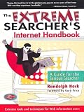 Price, Gary: The Extreme Searcher's Internet Handbook: A Guide for the Serious Searcher Price, Gary: The Extreme Searcher's Internet Handbook: A Guide for the Serious Searcher