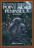 Evens, Jules G.: The Natural History of the Point Reyes Peninsula